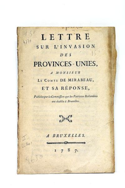 LETTRE sur l'Invasion des Provinces-Unies, à monsieur de Mirabeau, et …