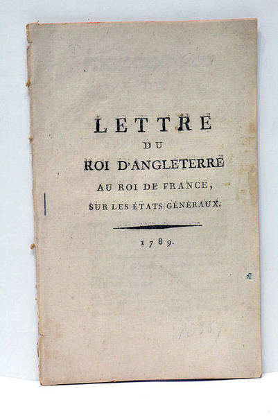 LETTRE du Roi d'Angleterre au Roi de France, sur les …