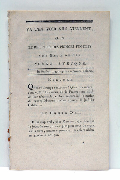 VA T'EN VOIR S'ILS VIENNENT, ou le repentir des Princes …