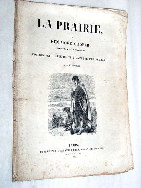 La Prairie. Traduction de La Bédollière. Edition illustrée de 25 …