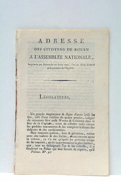 ADRESSE DES CITOYENS DE ROUEN À L'ASSEMBLÉE NATIONALE, imprimée par …