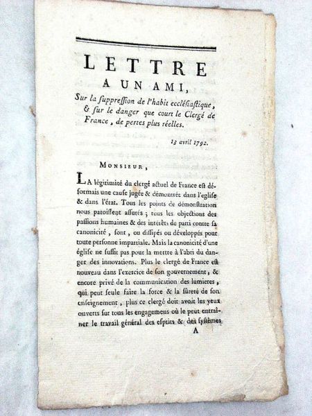 LETTRE à un ami, sur la suppression de l'habit ecclésiastique, …