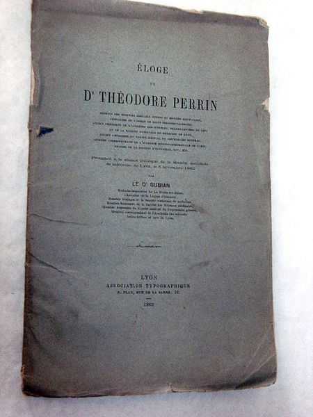 Eloge du Dr. Théodore Perrin.