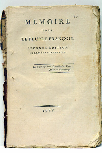 Mémoire pour le peuple françois. Seconde édition corrigée et augmentée.