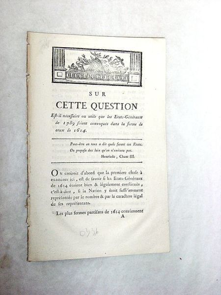 SUR CETTE QUESTION est-il nécessaire ou utile que les États-Généraux …