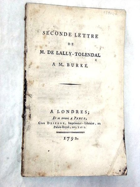 Seconde lettre à M. Burke. A Londres, et se trouve …