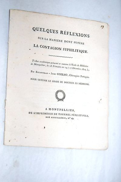 Quelques réflexions sur la manière dont s'opère la contagion syphilitique.