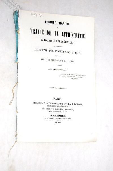 Dernier chapitre du traité de la lithotritie où l'on voit …