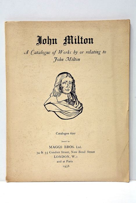 A catalogue of works by and relating to John Milton.