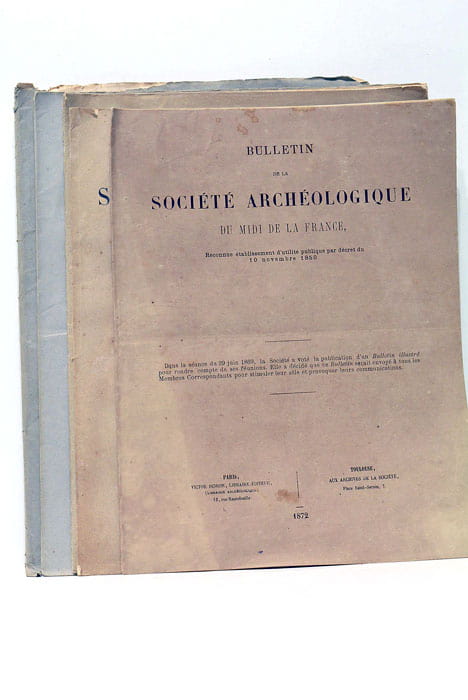BULLETIN DE LA SOCIÉTÉ ARCHÉOLOGIQUE DU MIDI DE LA FRANCE.