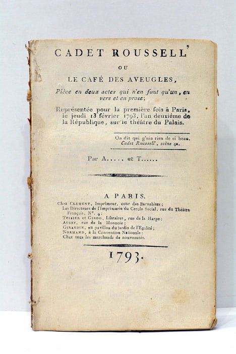 Cadet Roussell ou Le Café des Aveugles, Pièce en deux …