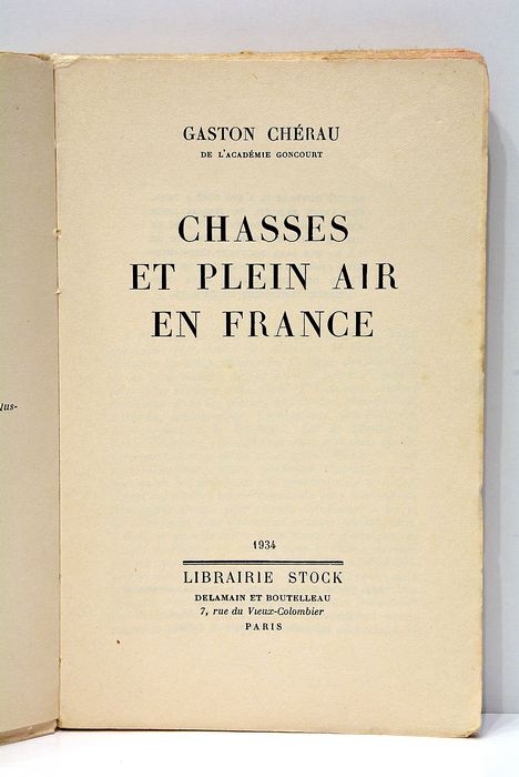 Chasses et plaein air en France.