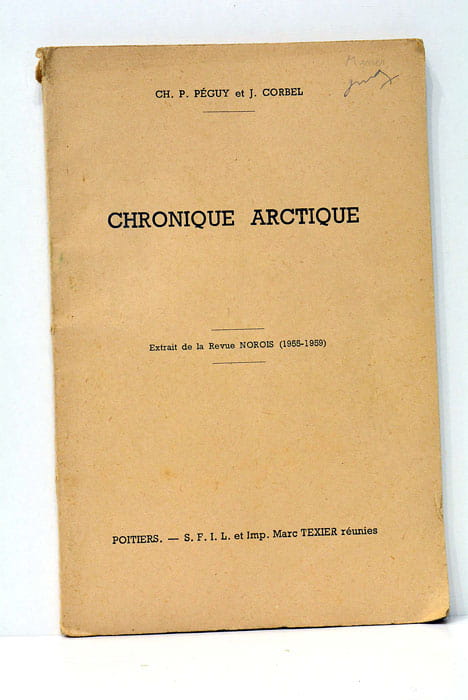 Chronique Artique. Extrait de la Revue NOROIS (1955-1959).