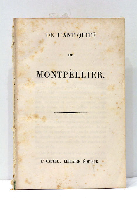 De l'Antiquité de Montpellier.