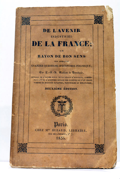 De l'avenir industriel de la France. Un rayon de bon …