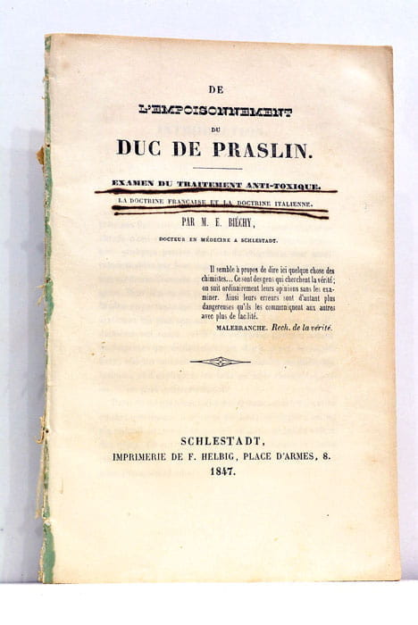 De l'Empoisonnement du Duc de Praslin. Examen du Traitement Anti-toxique. …