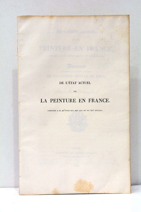 De l'état actuel de la Peinture en France, comparée à …