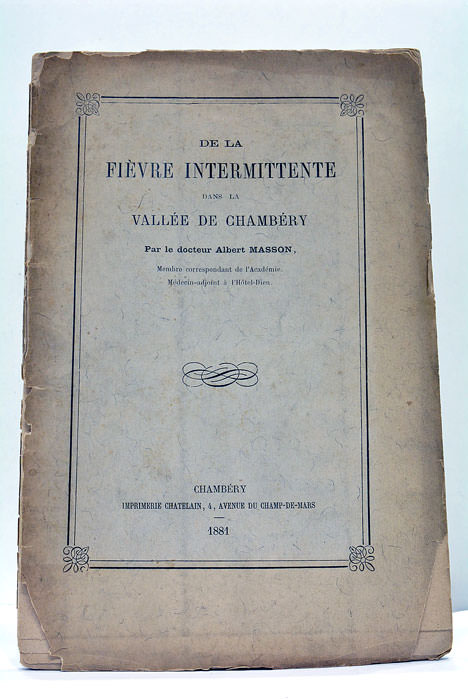De la Fièvre Intermittente dans la Vallée de Chambéry.