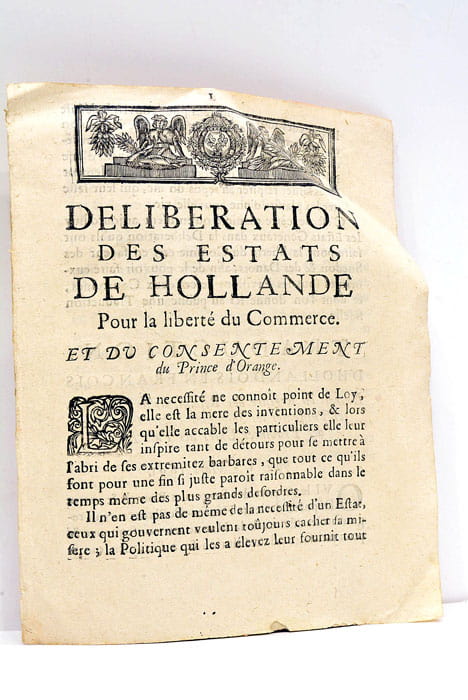 DELIBERATION DES ESTATS DE HOLLANDE Pour la liberté du Commerce. …