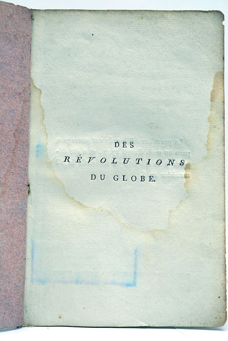 Des Révolutions du Globe. Conjecture formée d'après les Découvertes de …