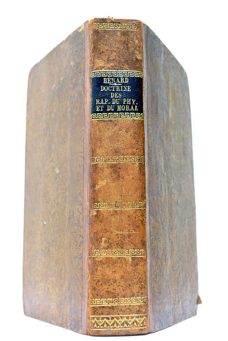 Doctrine des Rapports du Physique et du Moral pour servir …