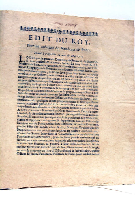 EDIT DU ROY portant création de Vendeurs de Porcs. Donné …