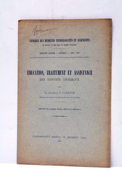 Education, traitement et assistance des enfants anormaux.