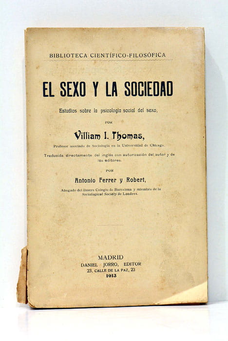 El sexo y la sociedad. Estudios sobre la psicologia social …