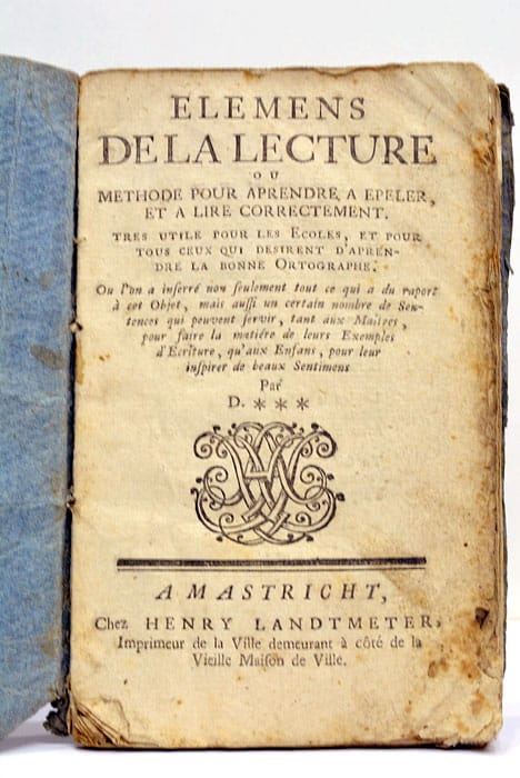 ELEMENS DE LA LECTURE ou méthode pour apprendre a epeler, …