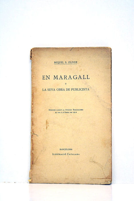 En Maragall y la seva obra de publicista.