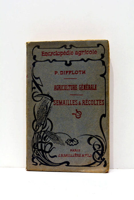 Encyclopédie agricole. Agriculture générale. Les Semailles et les récoltes. Introduction …