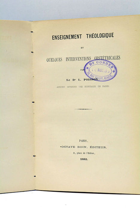 Enseignement Théologique et quelques observations obstétricales.