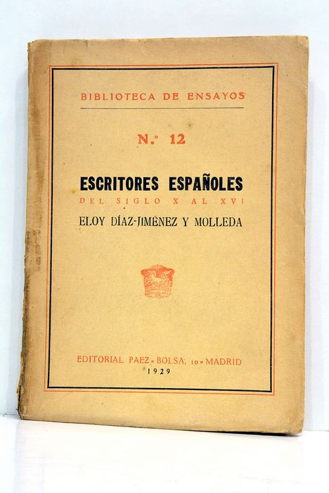 Escritores españoles del siglo X al XVI.