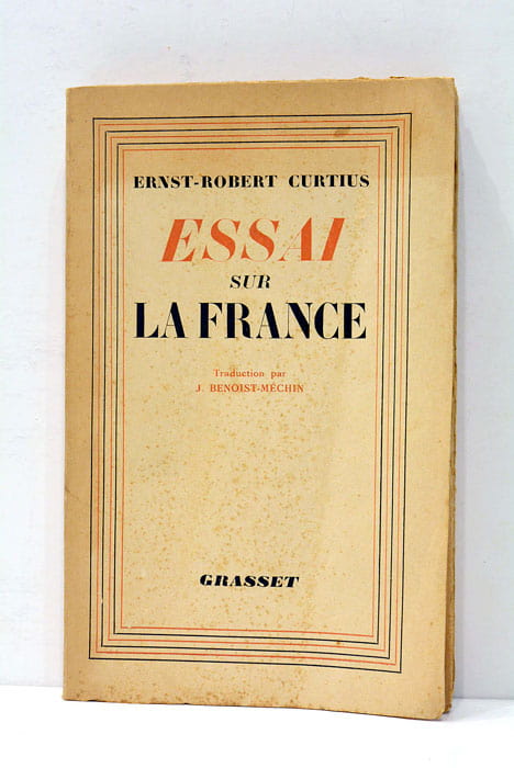 Essai sur la France. Traduit de la'llemand par J. Benoist-Méchin.