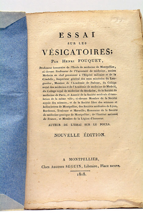 Essai sur les vésicatoires. Nouvelle édition.