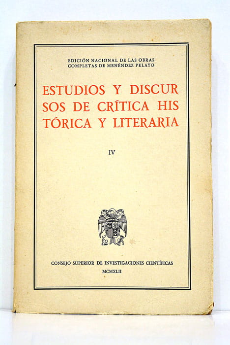 Estudios y discursos de crítica histórica y literaria. Edición nacional …