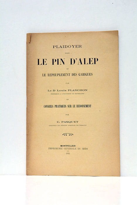 Extrait. Le Pin d'Alep et le repeuplement des garigues par …