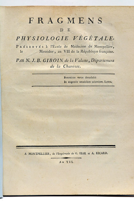 Fragmens de Physiologie Végétale. Présentés à l'École de Médecine de …