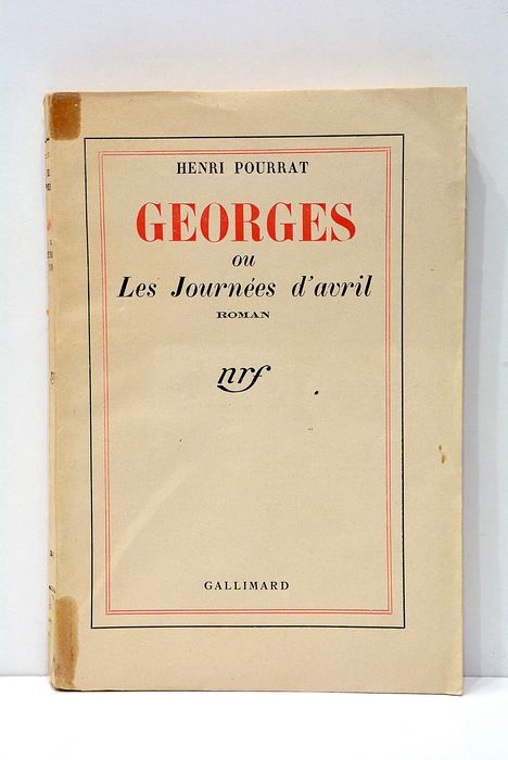 Georges ou Les Journées d'avril. Roman.