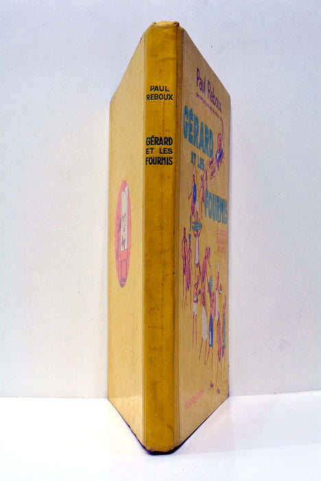 Gérard et les fourmis. Illustré par A.-M. Le Petit et …