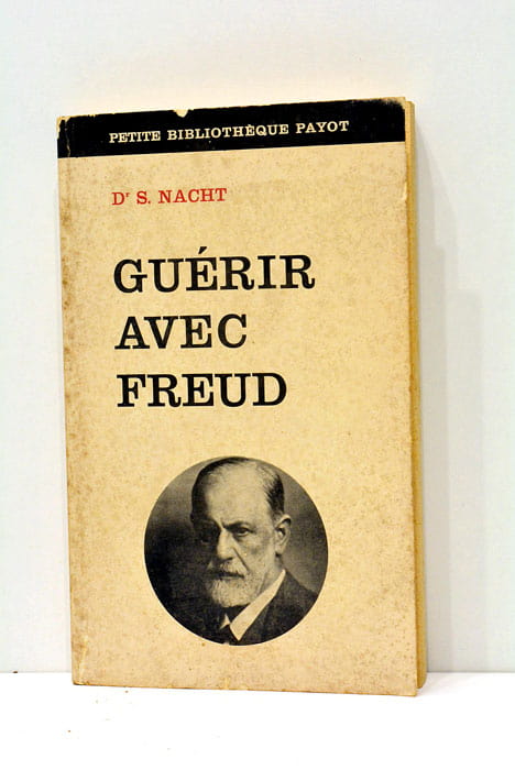 Guérir avec Freud.