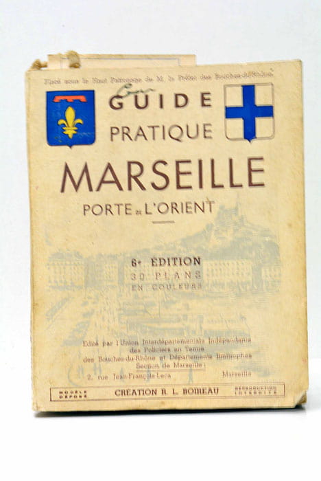 GUIDE PRATIQUE MARSEILLE Porte de l'Orient. 6e édition. 30 plans …