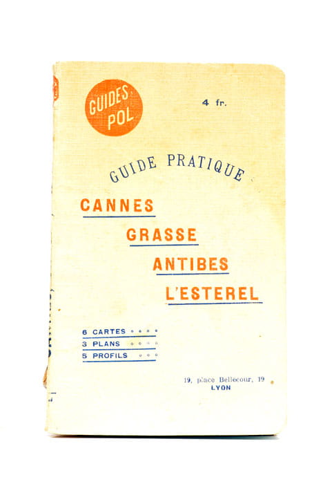 GUIDE PRATIQUE POL. Cannes, Grasse, Antibes, l'Estérel. 7e édition