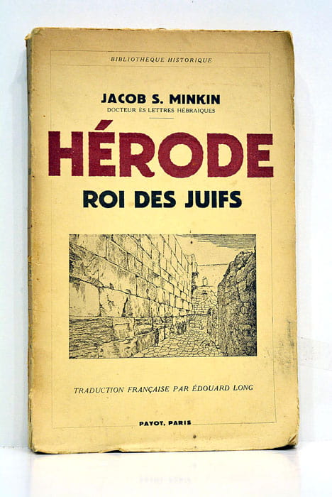 Hérode roi des Juifs.