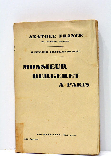 Histoire contemporaine. Monsieur Bergeret à Paris.