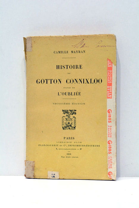 Histoire de Gotton Connixloo suivie de L'Oubliée.