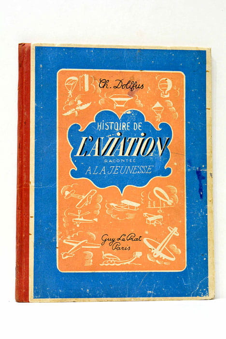 Histoire de l'aviation. Racontée à la Jeunesse.