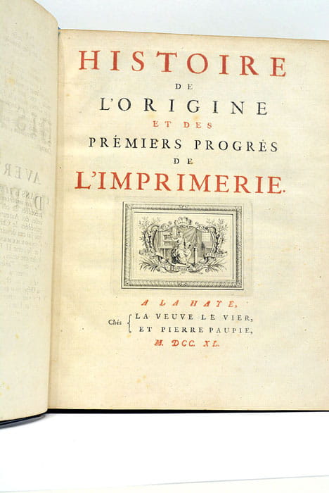Histoire de l'Origine et des Premiers Progrès de l'Imprimerie.