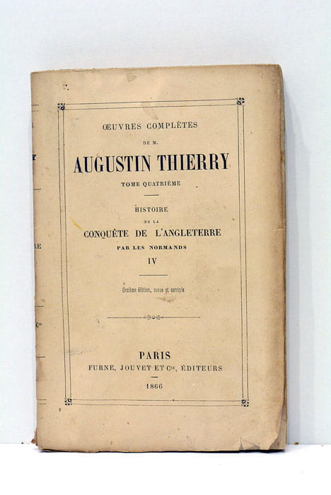 Histoire de la conquête de l'Angleterre par les normands.