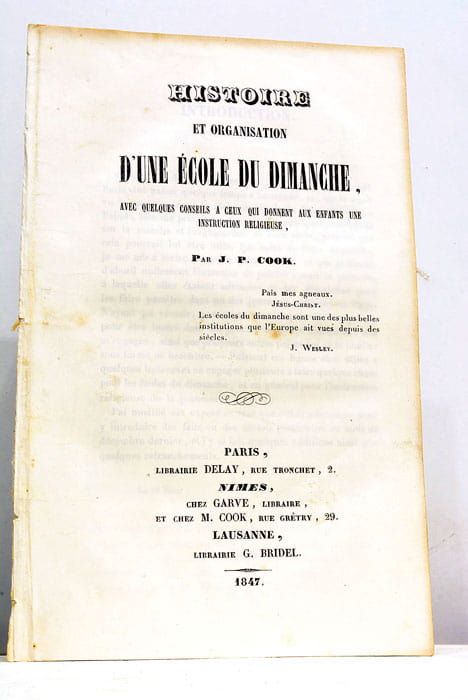 Histoire et Organisation d'une Ecole du Dimanche, avec quelques conseils …